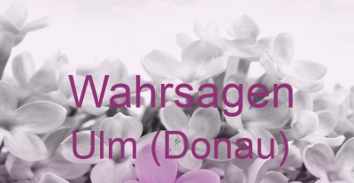 Wahrsagen Ulm (Donau) | Top-Experten für Kartenlegen, Wahrsagen, Hellsehen, Zukunftsdeutung.